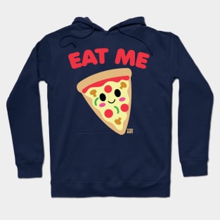 EAT ME PIZZA Hoodie